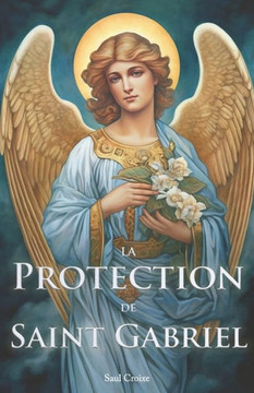 La Protection de Saint Gabriel