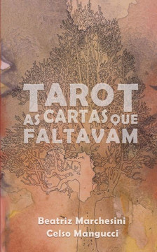 Tarot: As cartas que faltavam