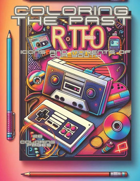 Coloring the past: Icons and moments from our youth