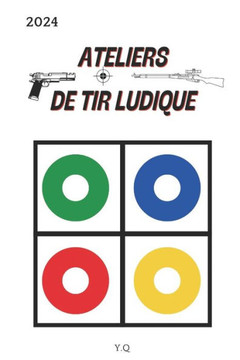 Atelier de tir ludique