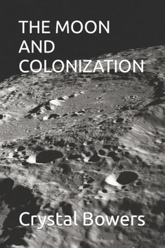 The Moon and Colonization