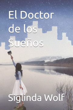 El Doctor de los Sue?s El Doctor de los Sue?s