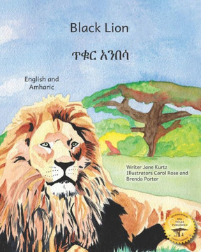 Black Lion: An Ethiopian Treasure in English and Amharic