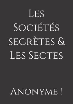 Les Soci?? secr?es & Les Sectes