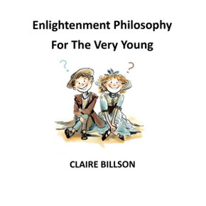 Enlightenment Philosophy for the Very Young