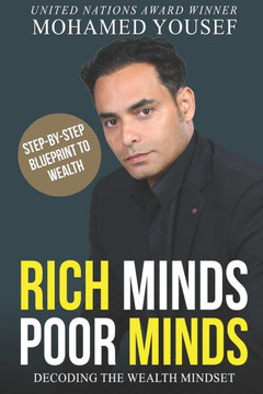 Rich Minds Poor Minds: Decoding the Wealth Mindset