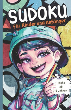 SUDOKU f? Kinder und Anf?ger: leicht - ab 6 Jahren