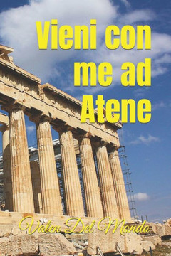 Vieni con me ad Atene: Un Viaggio Incantevole tra Antichit?e Modernit?nella Capitale Greca Vieni con me ad Atene: Un Viaggio Incantevole tra Antichit?e Modernit?nella Capitale Greca