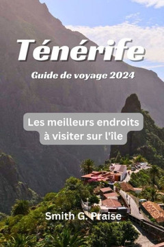 T??ife Guide de voyage 2024: Les meilleurs endroits ?visiter sur l'?e