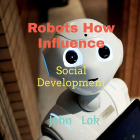 Robots How Influence: Social Development