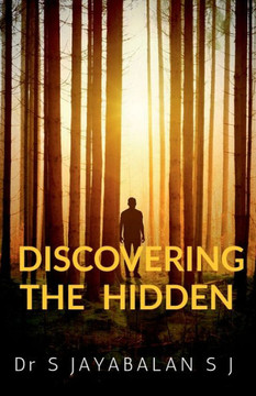 Discovering the Hidden Discovering the Hidden