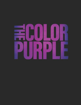 The Color Purple: A Screenplay