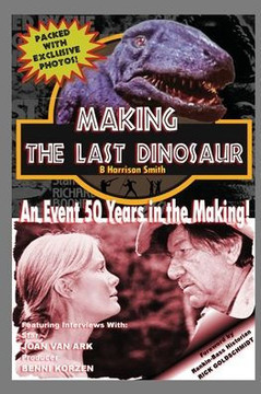 Making The Last Dinosaur