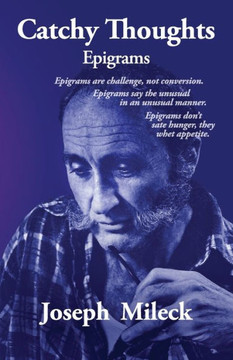 Catchy Thoughts: Epigrams