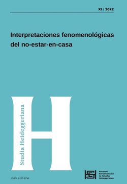 Studia Heideggeriana Vol XI: Interpretaciones fenomenol?icas del no-estar-en-casa