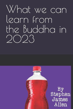 What we can learn from the Buddha in 2023