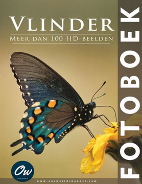 Vlinder: Fotoboek: Meer dan 100 HD-beelden