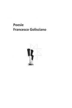Poesie: Francesco Golisciano