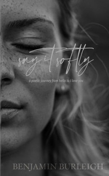 Say It Softly