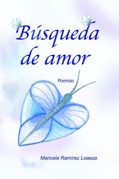 B?queda de amor: Poemas B?queda de amor: Poemas