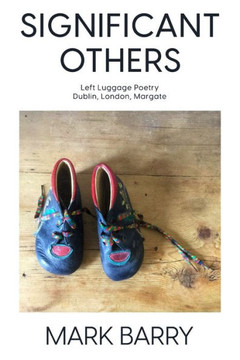 Significant Others: Left Luggage Poetry