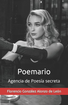 Agencia de Poes? secreta: Poemario