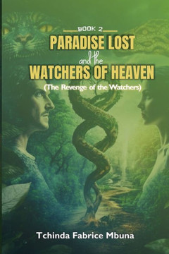 Paradise Lost and the Watchers of Heaven