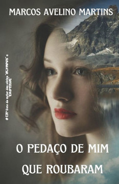 O Peda? de MIM Que Roubaram