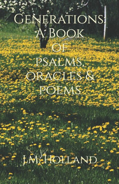 Generations: A Book of Psalms, Oracles & Poems