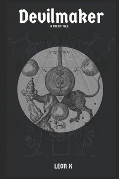 Devilmaker: A Poetic Tale