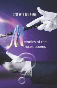 ""Melodies of the heart poems""