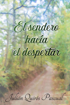 El sendero hac? el despertar