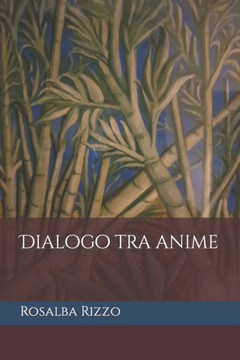 Dialogo tra anime Dialogo tra anime