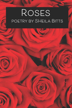 Roses: Collected Poems 1988-2008, Second Edition