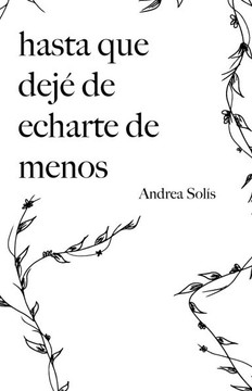 Hasta Que Dej?de Echarte de Menos