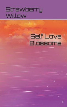 Self Love Blossoms