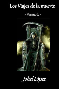 Los viajes de la muerte: - Poemario -