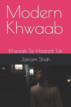 Modern Khwaab: Khwaab Se Haqiqat Tak