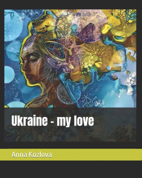 Ukraine - my love.