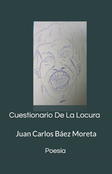 Cuestionario De La Locura: Balantiverso Ediciones