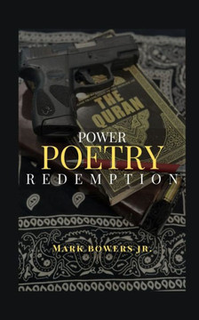 Power Poetry & Redemption