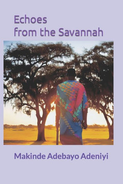Echoes from the Savannah Echoes from the Savannah