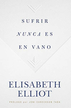 Sufrir nunca es en vano (Spanish Edition)