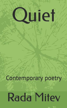 Quiet: Contemporary poetry
