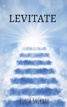 Levitate: Through Life