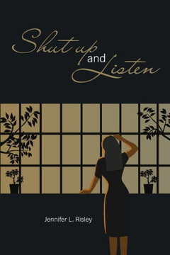 Shut Up and Listen Shut Up and Listen