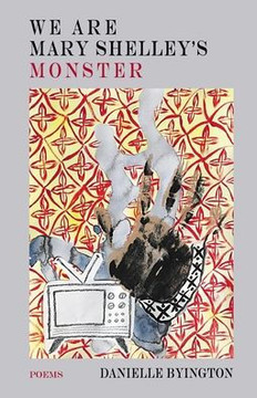 We Are Mary Shelley's Monster