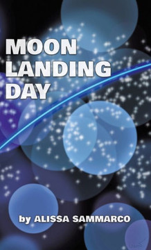 Moon Landing Day Moon Landing Day