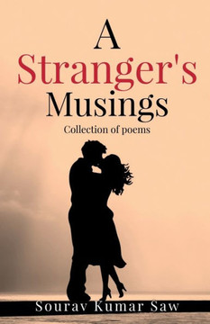 A stranger's musings