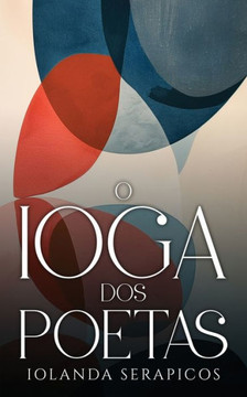 O Ioga dos Poetas O Ioga dos Poetas